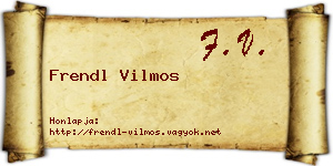 Frendl Vilmos névjegykártya